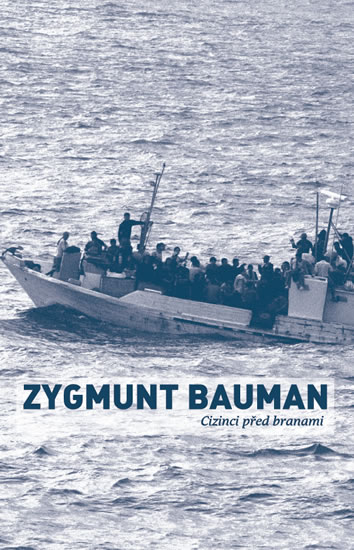 Cizinci před branami - Bauman Zygmunt