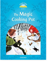 Classic Tales Second Edition Level 1 the Magic Cooking Pot + Audio Mp3 Pack - Arengo