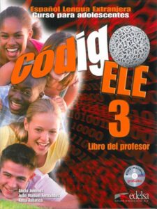 Código ELE 3 - příručka učitele - Jiménez Santamaría Alicia