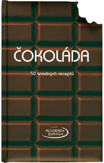 Čokoláda - 50 snadných receptů - kolektiv autorů - 15x23