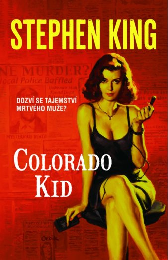 Colorado Kid - Stephen King - 19x24 cm