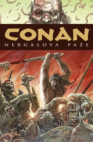 Conan 6: Nergalova paže - Howard Robert E.