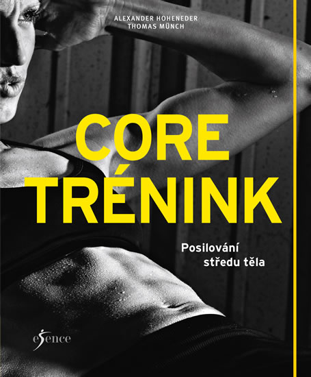 Core trénink - Posilování středu těla - Hoheneder Alexander