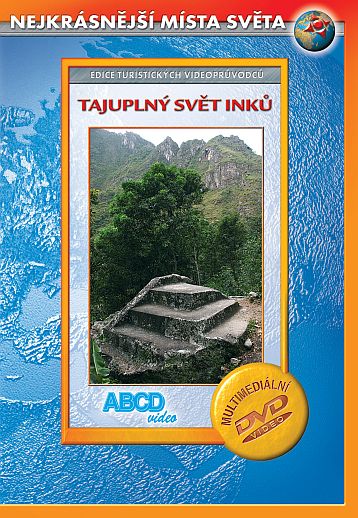 DVD Tajuplný svět Inků - turistický videoprůvodce - 14x19