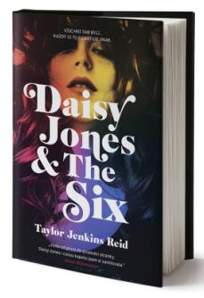 Daisy Jones & The Six - Jenkins Reidová Taylor