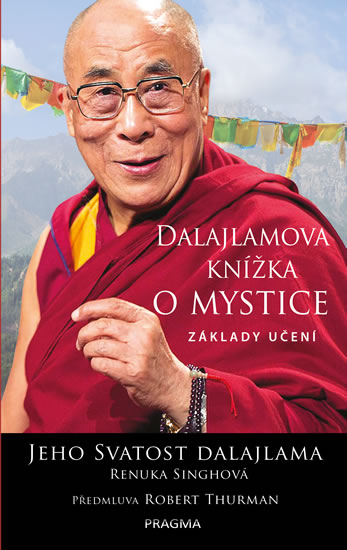 Dalajlamova knížka o mystice - Jeho Svatost dalajlama