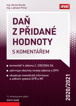 Daň z přidané hodnoty s komentářem 2020/2021 - Ing. Ladislav Pitner