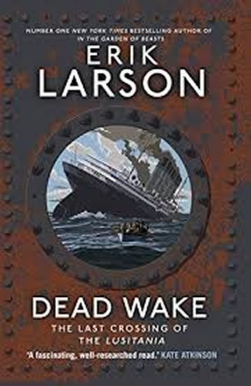 Dead Wake - Larson Erik
