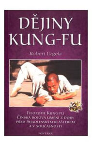 Dějiny kung-fu - Urgela Robert