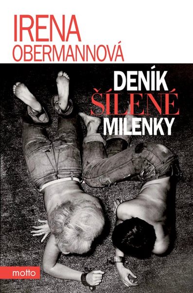 Deník šílené milenky - Obermannová Irena - 13x20