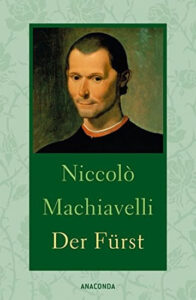 Der Fürst - Machiavelli Niccoló