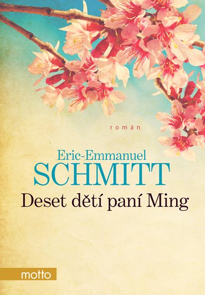 Deset dětí paní Ming - Eric-Emmanuel Schmitt - 13x20 cm