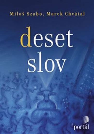Deset slov - Szabo Miloš