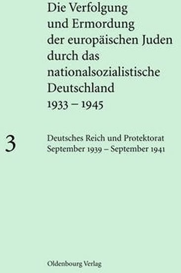 Deutsches Reich Und Protektorat September 1939 - September 1941 - Löw Andrea