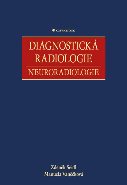 Diagnostická radiologie - Seidl Zdeněk