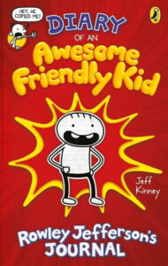 Diary of an Awesome Friendly Kid: Rowley Jefferson´s Journal - Kinney Jeff