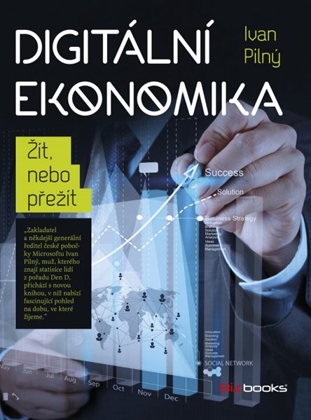 Digitální ekonomika - Ivan Pilný - 17x23 cm