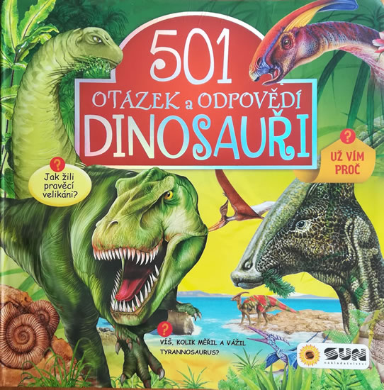 Dinosauři - 501 otázek a odpovědí - neuveden