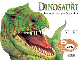 Dinosauři - Fascinující svět pravěkých obrů - 30x22 cm