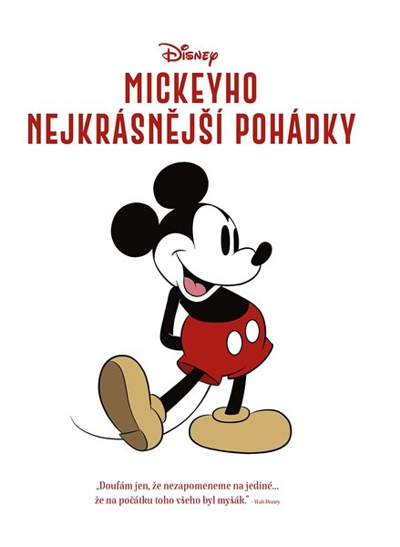 Disney - Mickeyho nejkrásnější pohádky - 20x27 cm