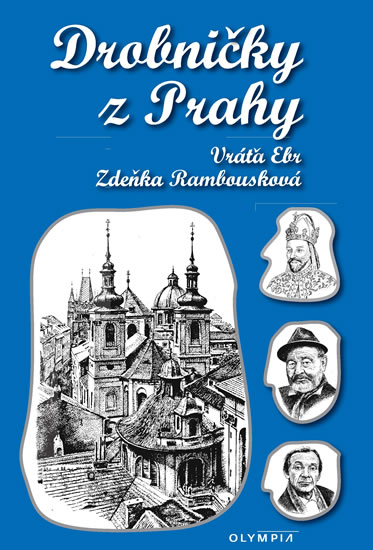 Drobničky z Prahy - Ebr Vratislav