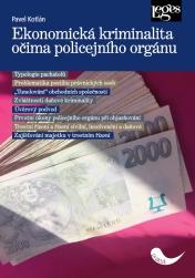 Ekonomická kriminalita očima policejního orgánu - Kotlán Pavel