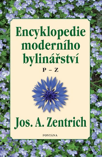 Encyklopedie moderního bylinářství P-Z - Zentrich Josef A. - 18x24