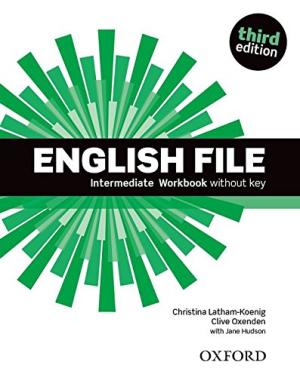 English File Third Edition Intermediate Workbook Without Answer Key - Latham-koenig