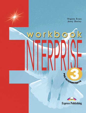 Enterprise 3 pre-intermediate Workbook - Evans