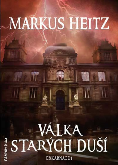 Exkarnace 1 - Válka Starých duší - Heitz Markus