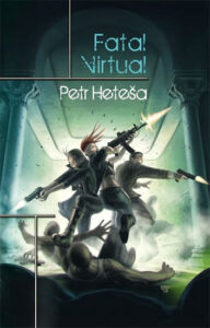 Fatal Virtual - Heteša Petr - 11