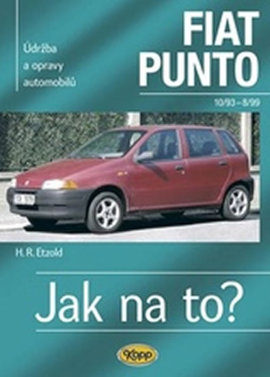 Fiat Punto 10/93-8/99 - Jak na to? 24. - 4. vydání - Etzold Hans-Rudiger Dr. - 20