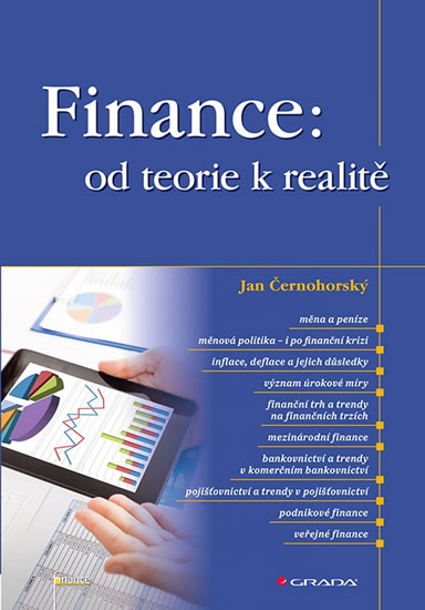 Finance: od teorie k realitě - Černohorský Jan
