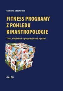 Fitness programy z pohledu kinantropologie - Daniela Stackeová - 20x28