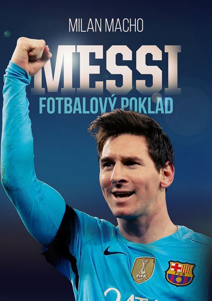 Fotbalový poklad Messi - Milan Macho - 14x21 cm