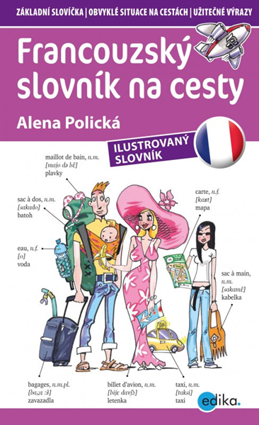 Francouzský slovník na cesty - Alena Polická - 11x18 cm