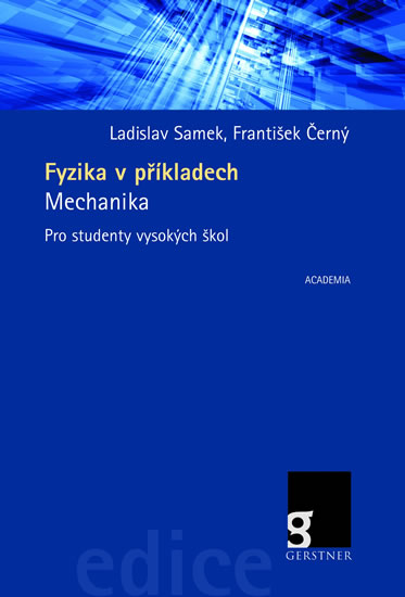 Fyzika v příkladech - Mechanika - Ladislav Samek