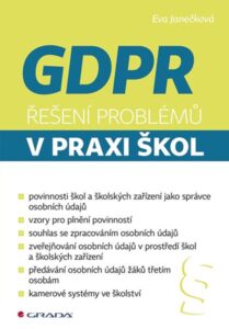 GDPR - Řešení problémů v praxi škol - Janečková Eva - 17x24 cm