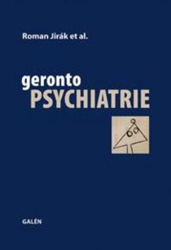 Gerontopsychiatrie - Jirák Roman - 16x23