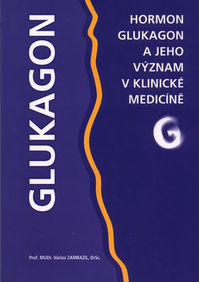 Glukagon - Zamrazil Václav