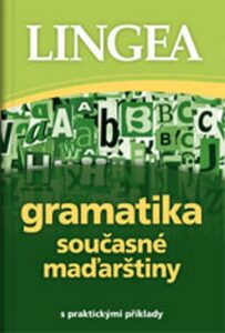 Gramatika současné maďarštiny - Kolektiv autorů - 12x17 cm