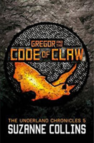 Gregor and the Code of Claw - Collinsová Suzanne