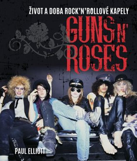 Guns N´ Roses - Elliott Paul