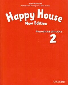 Happy House 2 NEW EDITION Teachers Book CZ - Roberts Lorena - A4