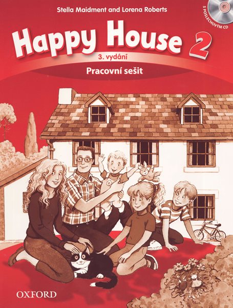 Happy House 2 - třetí vydání - Pracovní sešit s poslechovýn CD (CZ) - Maidment S.