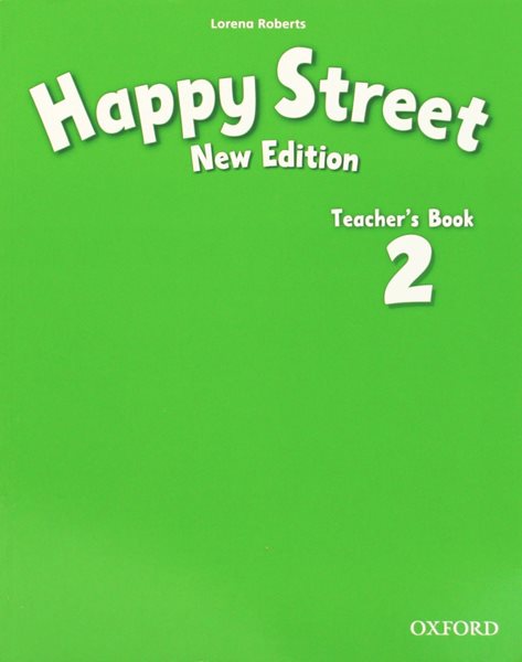 Happy Street 2 NEW EDITION Teachers Book