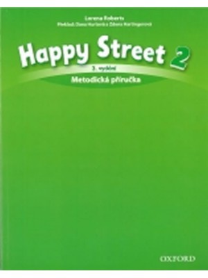 Happy Street 2 - třetí vydání - metodická příručka (CZ) - Roberts
