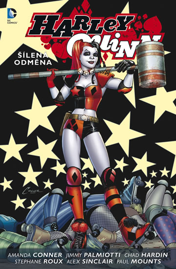 Harley Quinn 1 - Šílená odměna - Conner Amanda
