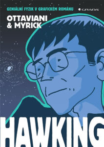 Hawking - Geniální fyzik v grafickém románu - Ottaviani Jim
