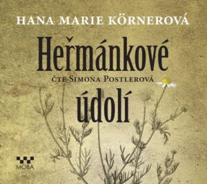 Heřmánkové údolí - CDmp3 (Čte Simona Postlerová) - Körnerová Hana Marie